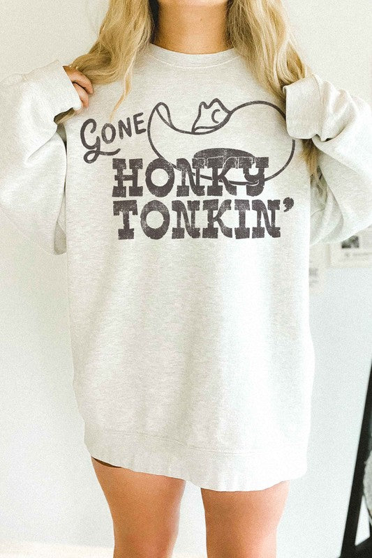 GONE HONKY TONKIN WESTERN OVERSIZED SWEATSHIRT