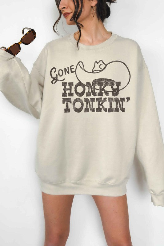 GONE HONKY TONKIN WESTERN OVERSIZED SWEATSHIRT
